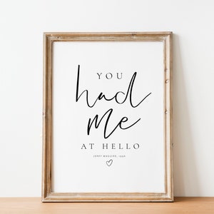 Jerry Maguire, You had me at hello QUOTE, Love Film QUOTE, Movie Quote, Film print, Valentine’s Day gift, Anniversary gift