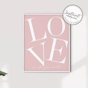Love is all you need Print | Home Decor Poster |  Love Poster |  Love Typography Wall Art | Pink Love print