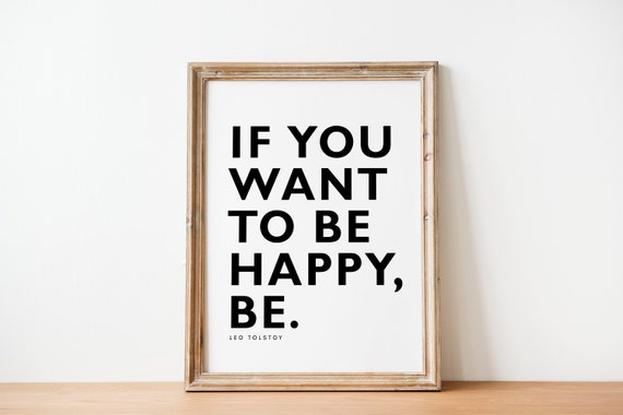 Leo Tolstoy Quote If You Want To Be Happy Be Minimalist Etsy Osterreich