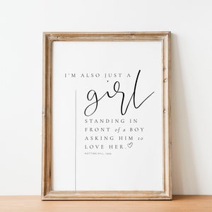 Notting Hill Movie Quote, I&#39;m also just a girl, Notting Hill poster, Notting Hill print, Valentine’s Day gift, Anniversary, MOVIE quote