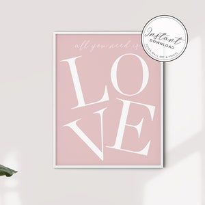 All You Need is Love Print | Home Decor Poster |  Love Poster |  Love Typography Wall Art | Pink Love print