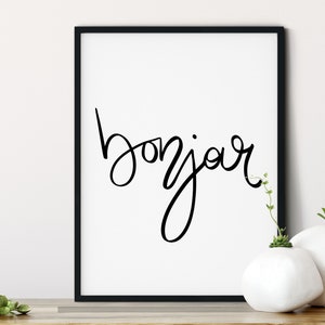 Bonjour Print, Good Day, Motivational Print, Positive Quote, Inspirational French Print, Inspirational Wall Art, French Home Decor