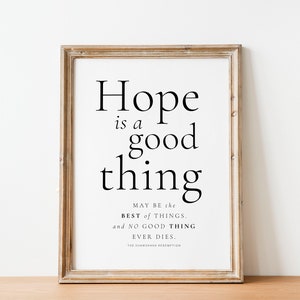 La redención de Shawshank, La esperanza es algo bueno, Cita de película, Arte de pared de película, Póster de citas icónicas, Regalo inspirador, Decoración de pared inspiradora