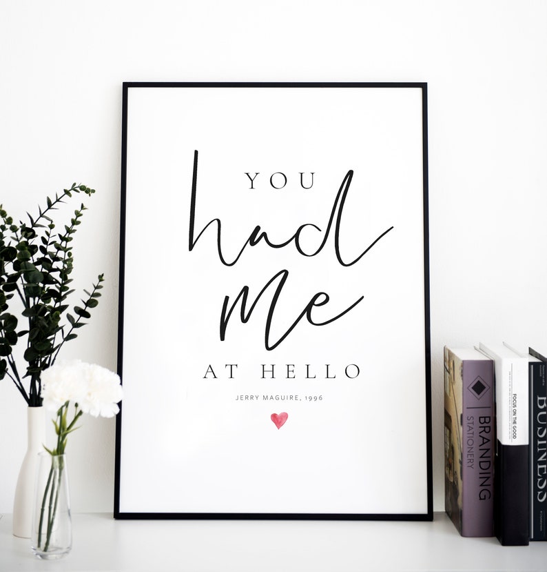 Jerry Maguire You had me at hello Love Film QUOTE Etsy