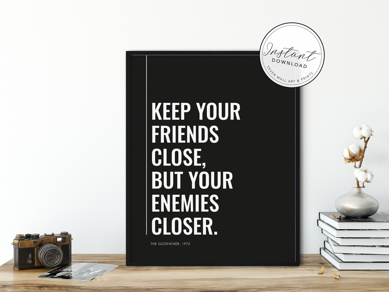 The Godfather Keep Your Friends Close Enemies Closer | Etsy
