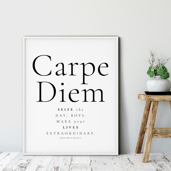 Dead Poets Society, Carpe Diem, Seize The Day Quote,Movie Wall Art, Iconic Quotes Poster, Inspirational Gift, Inspirational Movie Wall Decor