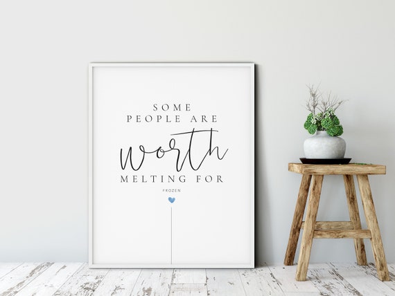 Gefroren Olaf Zitat Einige Leute Sind Es Wert Schmelzen Etsy