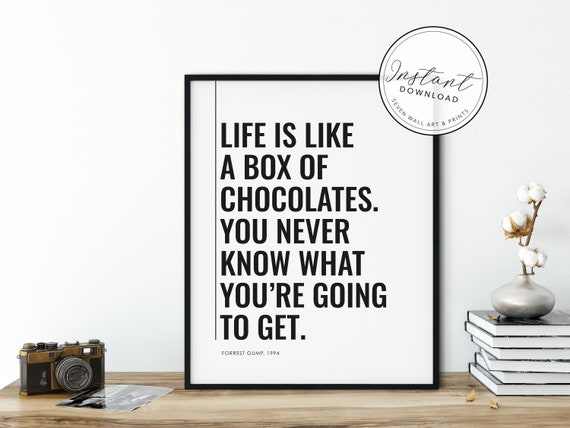 Life Is Like A Box Of Chocolates Forrest Gump Quote Etsy
