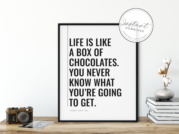 Life Is Like A Box Of Chocolates Forrest Gump Quote Etsy