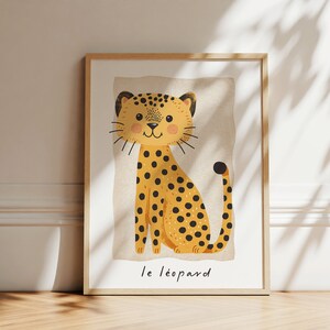 Leopard Nursery Prints, Le Leopard poster, Children's Animal Print, Nursery Wall Art, Jungle wild Cute Animal prints, Trendy kids room decor