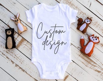 Custom Design Onesie- Baby Bodysuit, Onesie, Baby Onesie, Onesies, Personalized Onesie, Baby Shower Gift, Custom Text Printed, Custom Logo