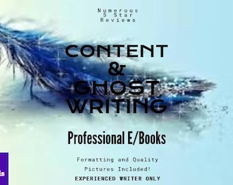 Ebook Writer. Ghostwriter. QUALITY EBOOKS- Expert Ghostwriting Service! 5K words