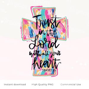 Trust in the Lord Proverbs 3:5 DTF SVG Sublimation design Digital Design