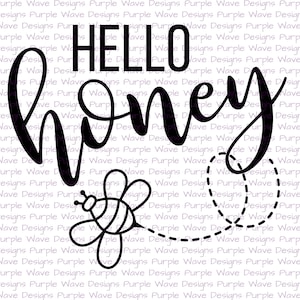 May include: Black and white illustration of a bee flying towards the text "HELLO honey".