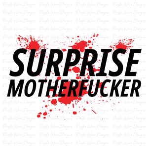 Design surpresa filho da puta - corte vetor download digital svg png adesivo camiseta caneca silhueta cricut Dexter Morgan Doakes sangue mf