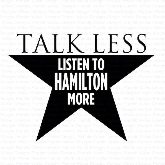 Mug Alexander Hamilton Musical Merchandise Talk Less Listen To