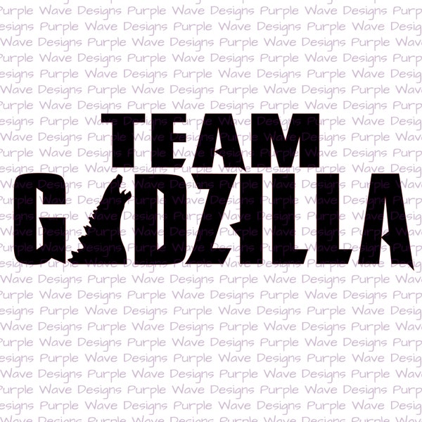 Team Godzilla design - cut vector digital download svg png t-shirt mug silhouette cricut laser glowforge kong kaiju monsters god sticker