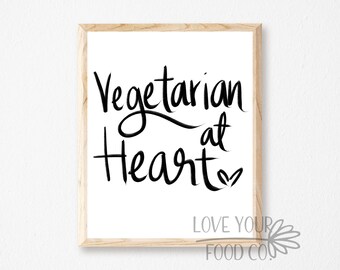 Vegetarian Kitchen Wall Art, Handlettered Vegetarian Printable Quote Sign, Vegetarian Wall Art, Instant Download File, Vegetarian Kitchen