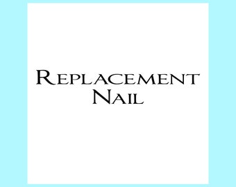 Replacement Nail | Replacement Set | Please Message Me Before Buying | Replacement Nail Set | Press on Nail | Fake Nail | Glue on Nails