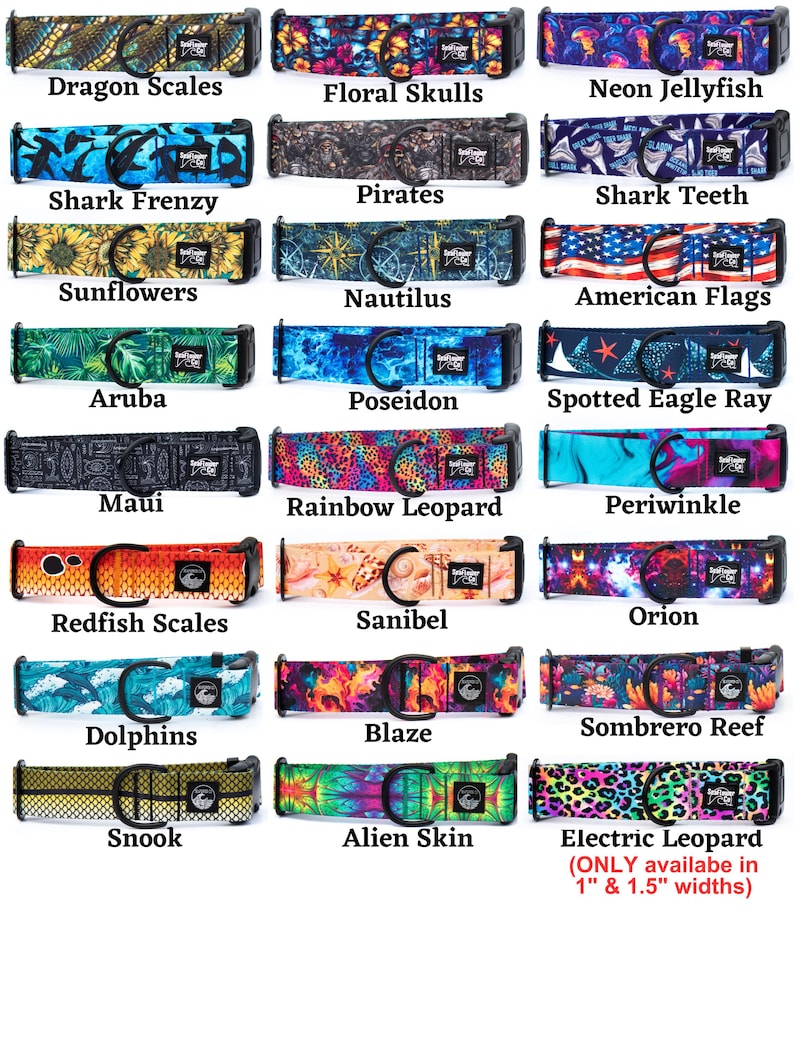 May include: A collection of twenty-one fabric pet collars featuring various patterns including dragon scales, floral skulls, neon jellyfish, shark frenzy, pirates, shark teeth, sunflowers, nautilus, American flags, Aruba, Poseidon, spotted eagle ray, Maui, rainbow leopard, periwinkle, redfish scales, Sanibel, Orion, dolphins, blaze, Sombrero reef, snook, alien skin, and electric leopard.