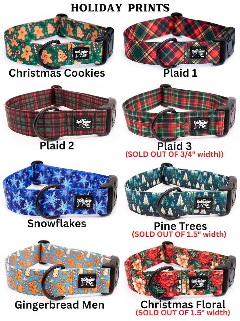 May include: Eight pet collars with black plastic buckles and D-rings, featuring holiday prints: Christmas cookies, three plaid patterns, blue snowflakes, pine trees, gingerbread men, and Christmas floral. Each has a SeaFlower Co. brand label.