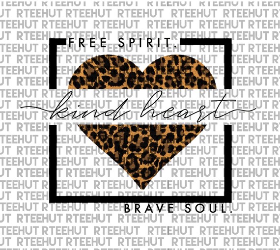 Download Free Spirit Kind Heart Brave Soul Png Digital Download File Etsy