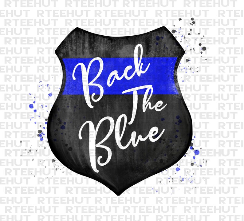 Police Thin Blue Line Back the Blue Badge PNG Digital Download Etsy