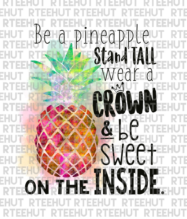 Be a Pineapple PNG DIGITAL DOWNLOAD - Etsy