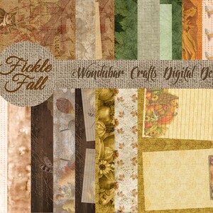 May include: Digital design papers with a fall theme. The papers feature various textures and patterns, including leaves, wood grain, and burlap. The words "Fickle Fall" and "Wondabar Crafts Digital Designs" are visible.