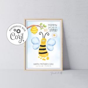 Bee-Utiful Bumble Bee EDITABLE / Footprint Foot Art Craft / Mother's Day Birthday / Baby Child / DIY Custom Corjl Card Print It Off 0703