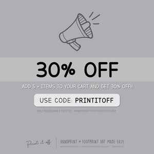 May include: A graphic with a megaphone and the text "30% OFF". The text below reads "ADD 5+ ITEMS TO YOUR CART AND GET 30% OFF!!" and "USE CODE: PRINTITOFF". The text at the bottom reads "ONLY REDEEMABLE ON ETSY WWW.PRINTITOFFSHOP.ETSY.COM".