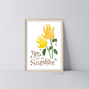 Você é meu raio de sol Impressão de mão Artesanato Arte / Girassol 2 mãos / Bebê Criança Criança / Decoração Berçário Atividade Presente Cartão DIY / IMPRIMA 0461