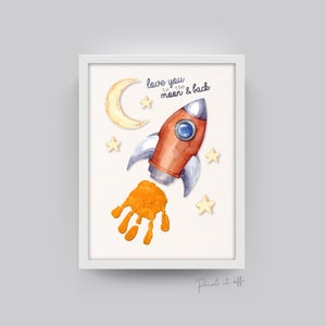 Love You to the moon and back / Liebe Dich zum Mond und zurück / Handabdruck Kunst / Rakete Sterne / Kinder Baby Kleinkind / DIY Erinnerung Andenken Craft 0313