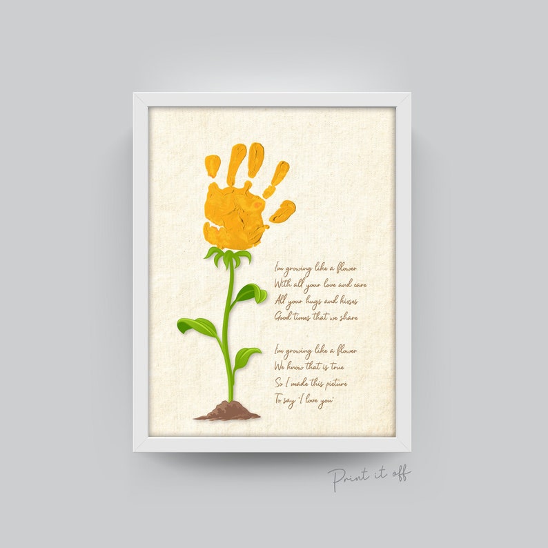 I'm Growing Like a Flower / Hand Handprint Art / Kids Baby Toddler / Mother's Day Mom Mum / Keepsake Craft Gift DIY Card / Print It Off 0206 