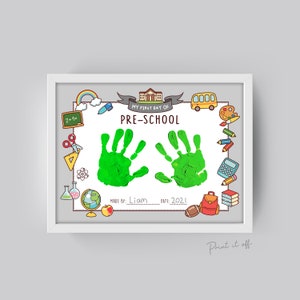 Preescolar Handprint Hand Art / 1er día Primer día / Comenzando la escuela / Niños niños / Imprimir certificado de memoria Arte artesanal Signo de bricolaje 0269