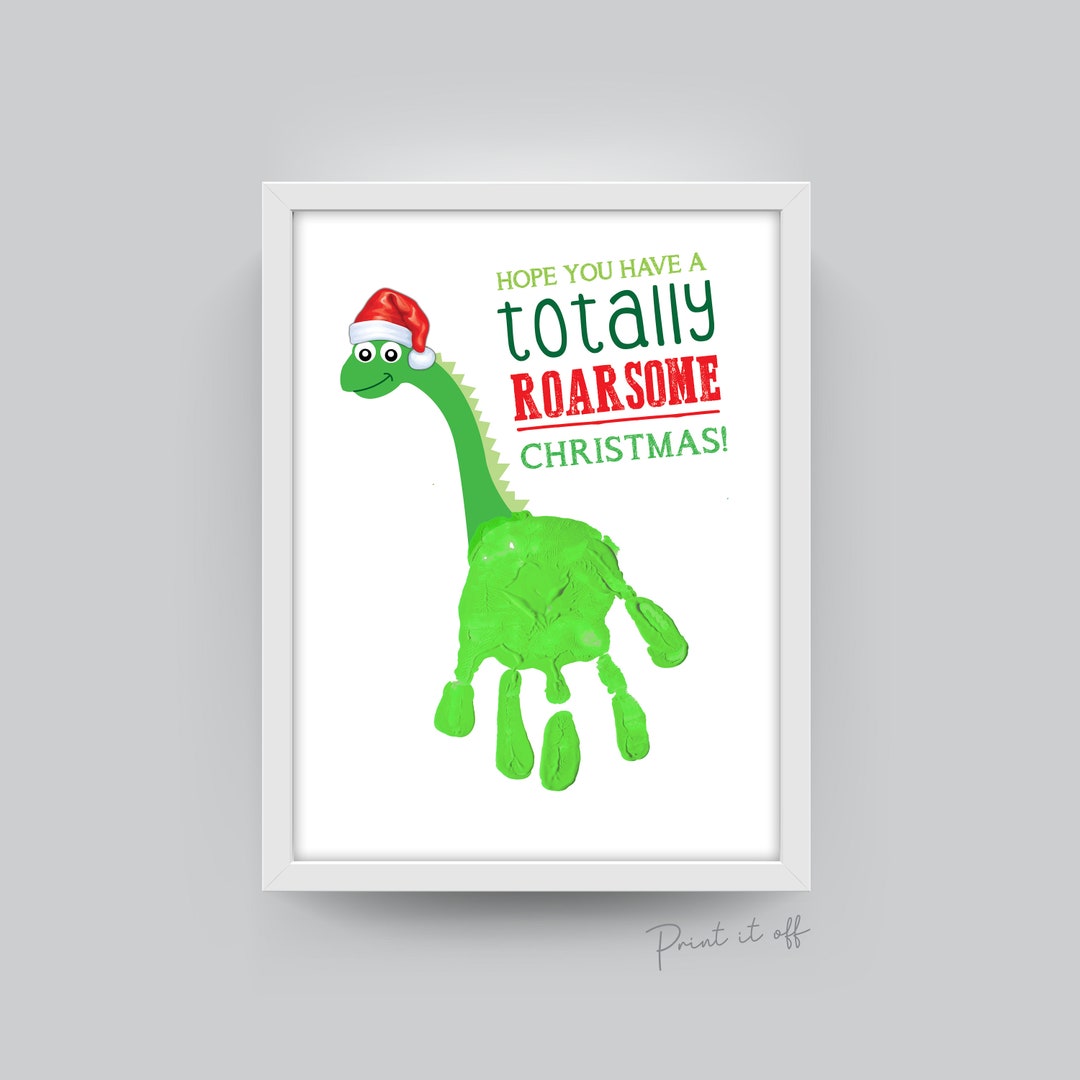 You Are Totally Roarsome / Handprint Dinosaur / Happy -  Portugal