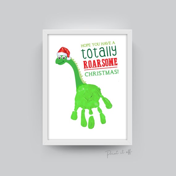 Roarsome Christmas / Dinosaur Handprint / Baby Toddler Kids 