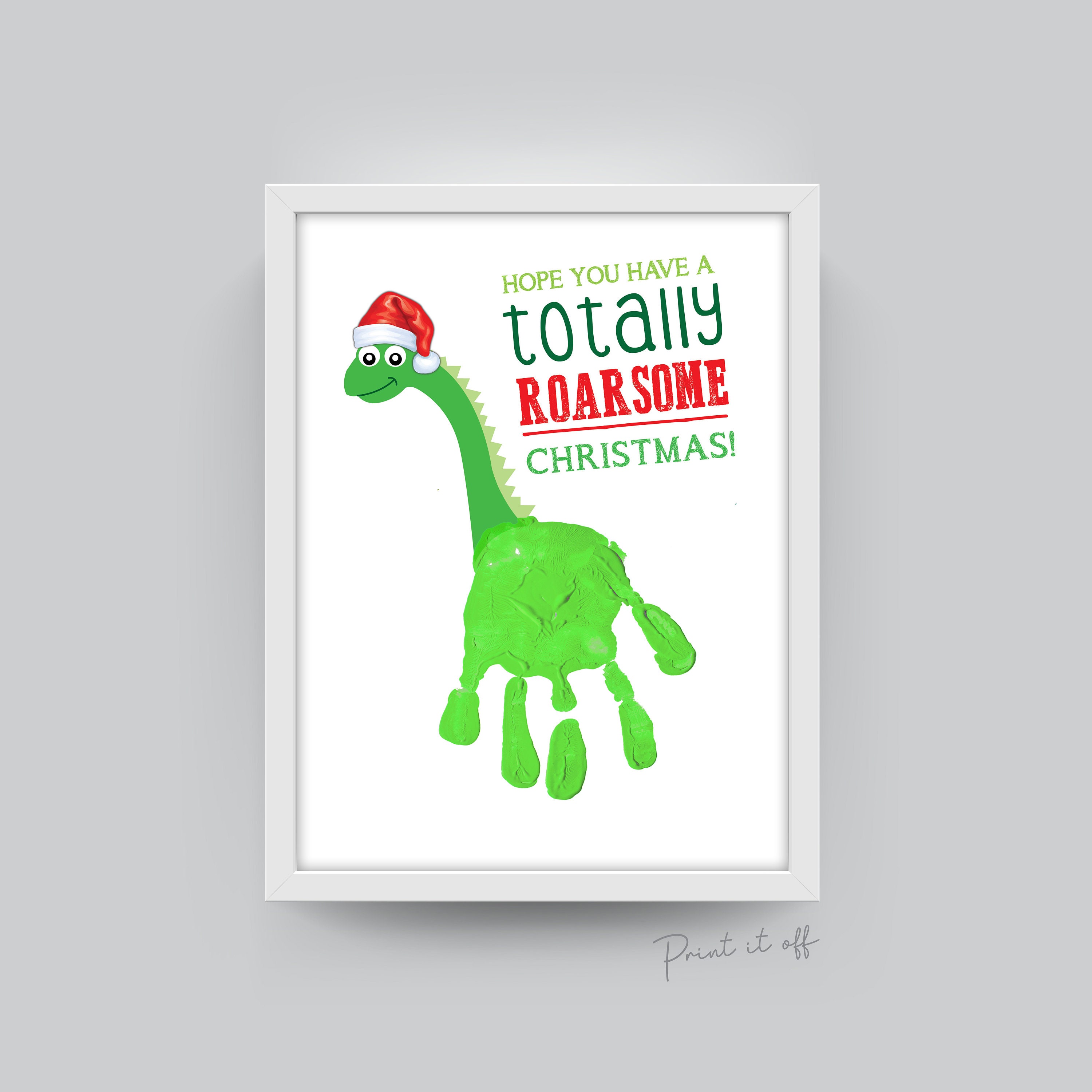 Roarsome Christmas / Dinosaur Handprint / Baby Toddler Kids 