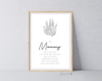 Mommy Handprint Poem / Hand Art Craft Mom Mother's Day Birthday / Kids Baby Toddler / Activity Keepsake Gift Card Sign / PRINT IT OFF 0451