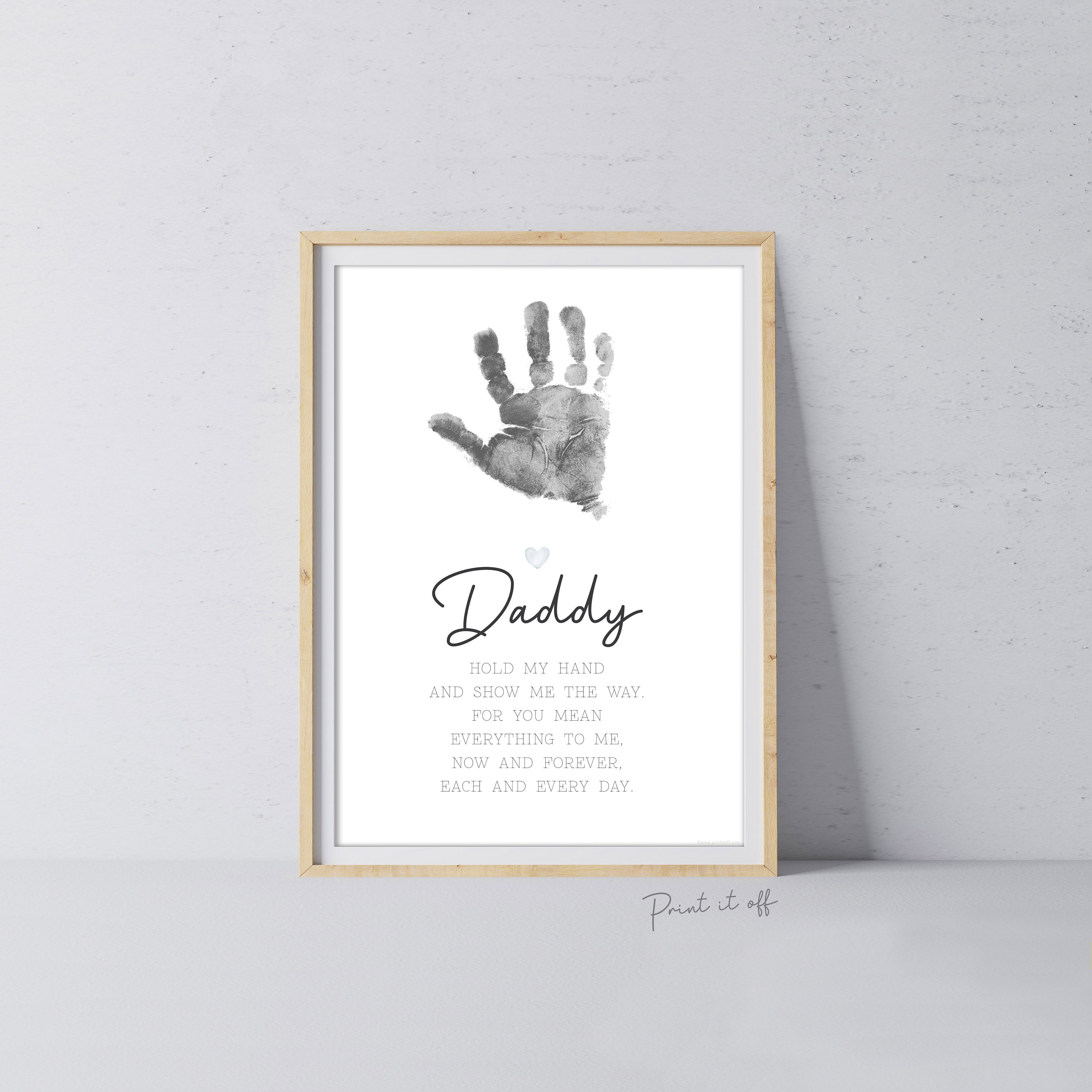 Daddy Handprint Poem / Hand Art Craft Dad Father's Day Birthday / Kids Baby  Toddler / Activity Keepsake Gift Card Sign / PRINT IT OFF 0450 
