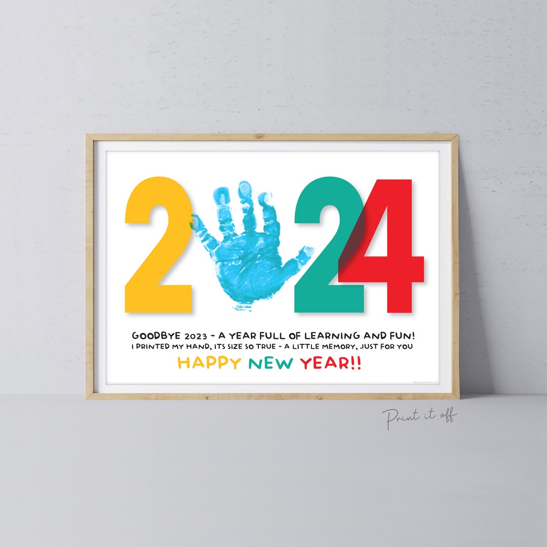 New Year 2024 Art Craft / Handprint Poem / Happy New Years Goodbye 2023 ...