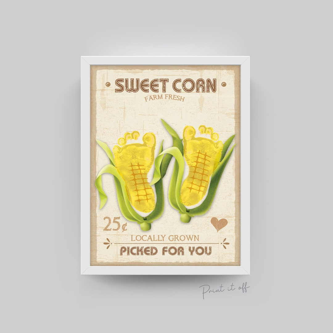 Farm Sign Sweet Corn / Footprint Handprint Feet Art Craft / Kids Baby