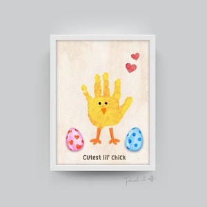 Cutest Lil Chick / Chicken Easter / Handprint Art Craft / Kids Baby Toddler / Keepsake Activity Diy Card Sign / Printable PRINT IT OFF 0439