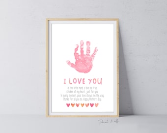 Mother's Day Love You Hand Poem /  Handprint Art Craft Template / Kids Baby Toddler / Keepsake DIY Card / Print It Off 0859