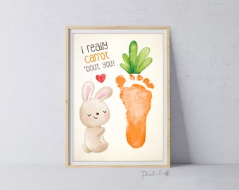 I Carrot 'Bout You / Easter / Footprint Handprint Art / Baby Toddler / Keepsake Memory Craft DIY Card / Print It Off 0835