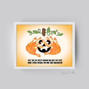 Cutest Pumpkin Handprint Keepsake / Halloween Pumpkin / Baby Toddler / Footprint Handprint Art Craft / Printable Card Print 0100