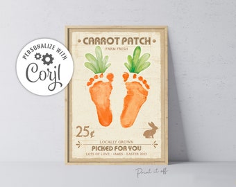 Carrot Patch EDITABLE / Footprint Foot Feet Art Craft / First Easter Farm Sign / Baby Child / DIY Custom EDIT Corjl Card Print It Off 0689