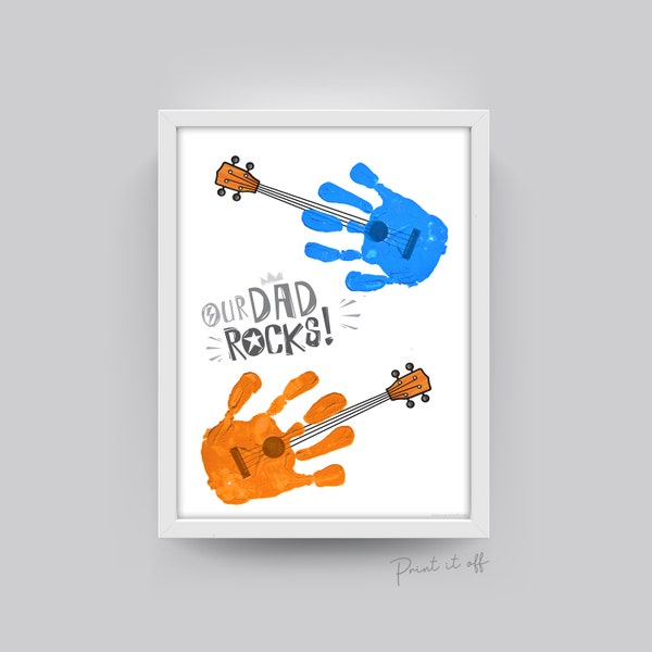 Handprint Art Craft / Our Dad Rocks Guitar / Father's Day Birthday / Kids Baby Toddler / Keepsake Memory Craft DIY Card / Print Card 0262