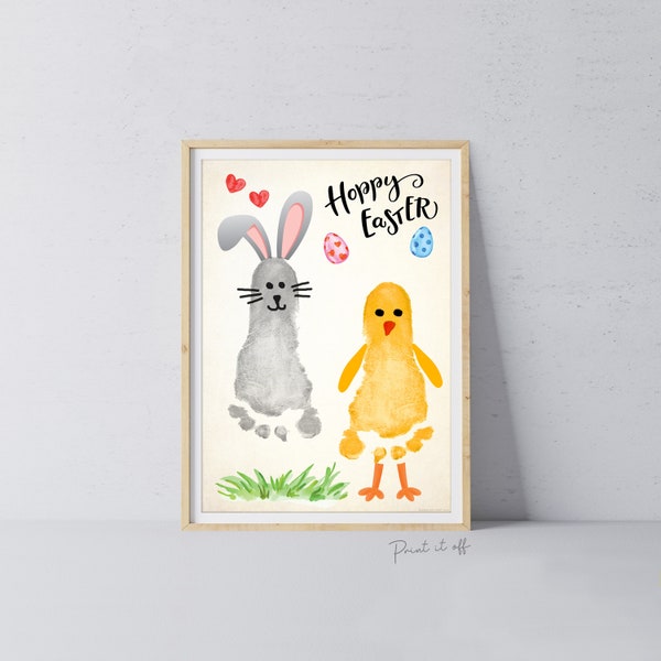 Bunny Chick / Footprint Handprint Feet Foot Art Craft / Hoppy Happy Easter / Kids Baby Toddler / Keepsake DIY Card / Print It Off 0846