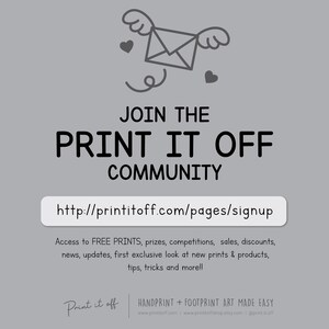 May include: Join the Print It Off community by signing up at http://printitoff.com/pages/signup. Access free prints, prizes, competitions, sales, discounts, news, updates, first exclusive look at new prints & products, tips, tricks and more!
